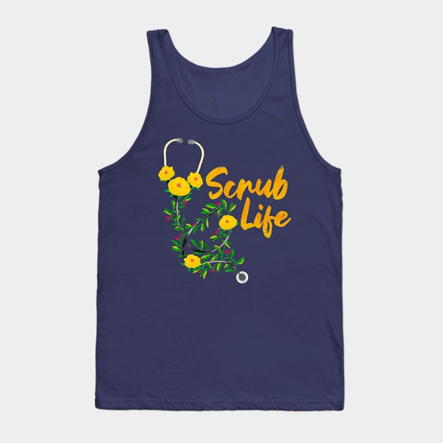 Scrub Life Tank Top by Tebscooler